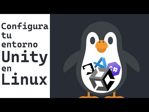 Configura un entorno de desarrollo Unity en Linux en 2023