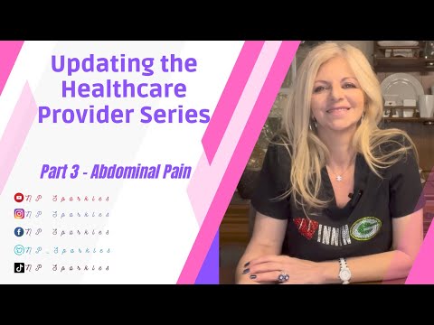 Updating the Healthcare Provider Series - Part 3 - Abdominal Pain