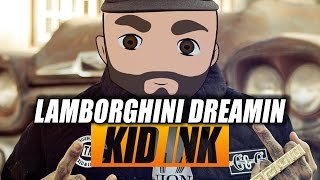 Kid Ink - Lamborghini Dreamin (2Bough Remix)