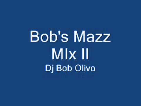 Bob's Mazz Mix II.wmv