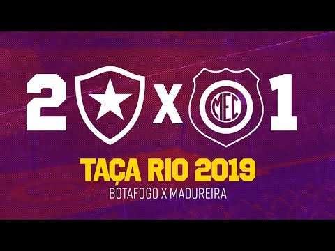 Gols - Botafogo 2 x 1 Madureira - Taça Rio 2019