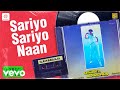 Enkitta Mothathe Sariyo Sariyo Naan Lyric Vijayakanth Shobana Ilaiyaraaja