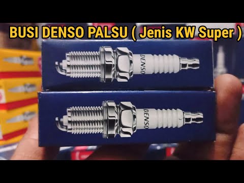 Busi DENSO Palsu (Kw super) Berbeda dengan Kw 1 & Kw 2