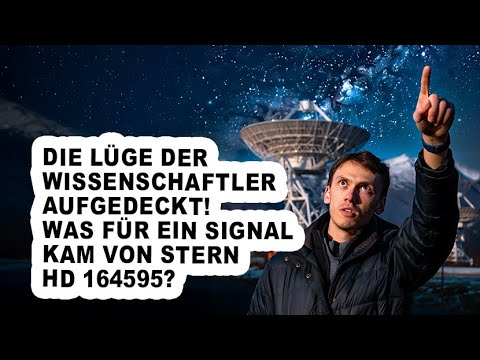 Das Signal, das die Welt täuschte: Die wahre Geschichte der „Alien-Botschaft“ von Stern HD 164595