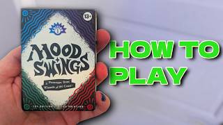 How to Play Mood Swings (Quick Guide)