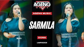 Download lagu SARMILA - DONA | AGENG MUSIC - LAMPISS 2026 mp3