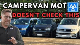 Don't Be Fooled: An MOT Doesn't Ensure Your Campervan is Safe!