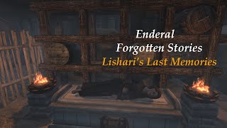 Enderal Modded Playthrough 42-Lishari's Last Memories