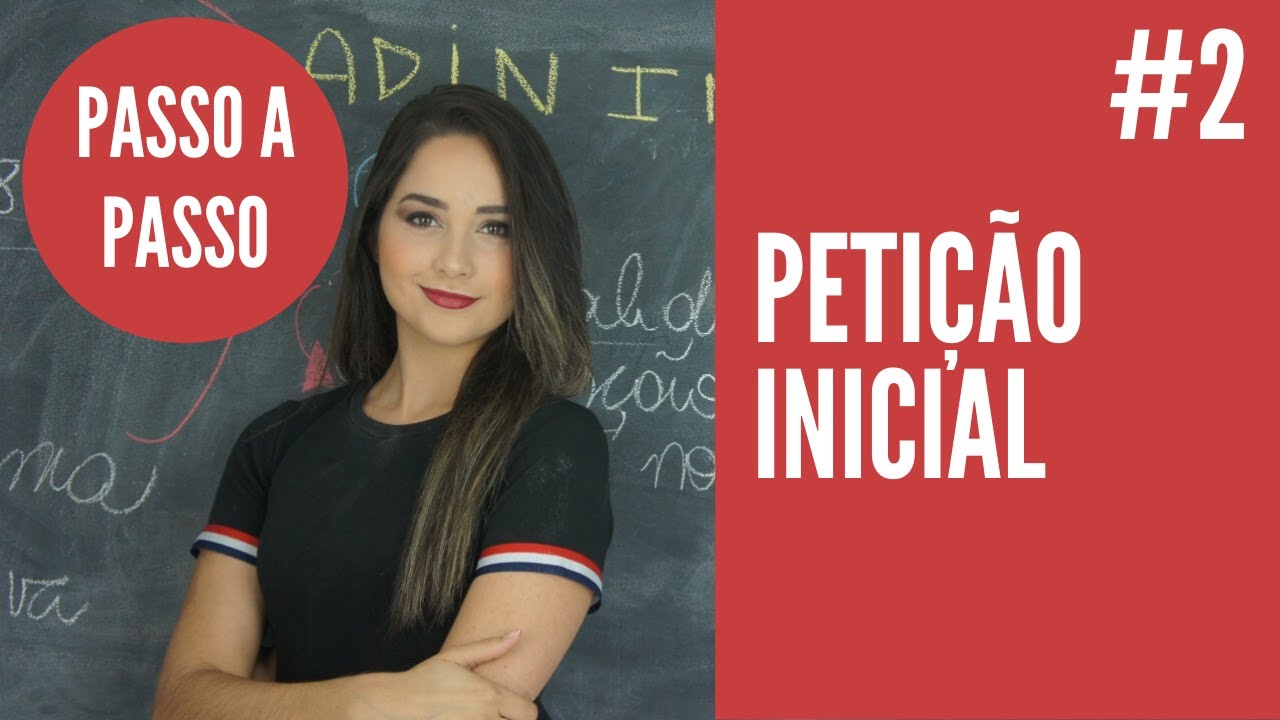 PETIÇÃO INICIAL PASSO A PASSO | DIREITO TOTAL