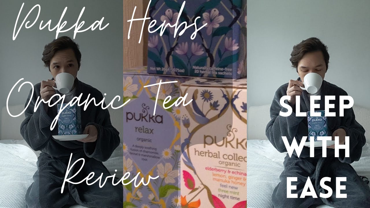 PUKKA HERBS ORGANIC NIGHT TIME TEA REVIEW