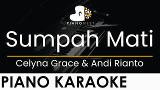 Download lagu Celyna Grace & Andi Rianto - Sumpah Mati - Piano Karaoke Instrumental Cover with Lyrics mp3