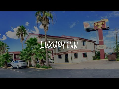 Luxury Inn Review - Channelview , United States of America
