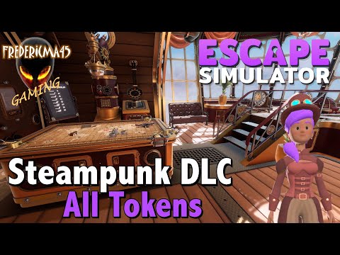 Escape Simulator : STEAMPUNK DLC / All Tokens Location - 4 Rooms