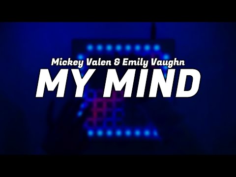 Mickey Valen & Emily Vaughn - My Mind (Launchpad Softcover)