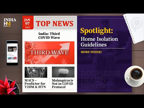 India: Third COVID-19 Wave, and More
