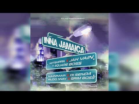 Hotskippa, Jah Vain, T Square Boss, Nazzmar, Di Senda, Aldo 1Way, Grim Boss -  INNA JAMAICA