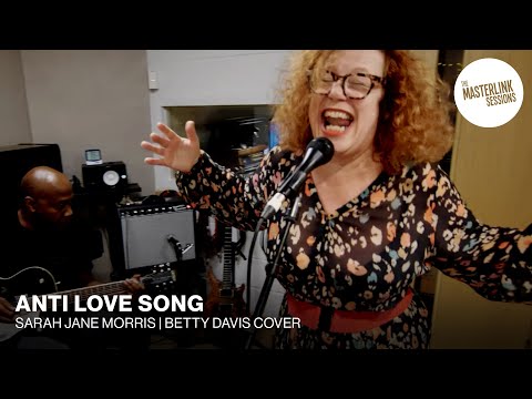 Sarah Jane Morris x Funkestra | Anti Love Song | Masterlink Sessions | Betty Davis funk cover