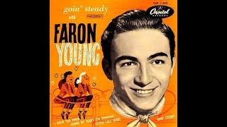 Faron Young  -  Goin&#39; Steady  1952