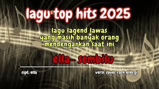 Download lagu Ella-sembilu cover- rock version  lirik lagu tophits spotipy premium mp3