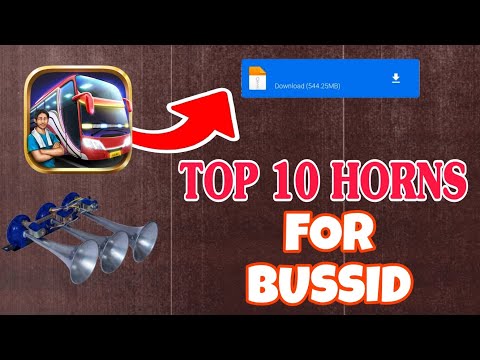TOP 10  HORNS FOR BUS SIMULATOR INDONESIA | DOWNLOAD LINK MEDIAFIRE