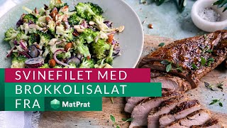 Grillet svinefilet med brokkolisalat 