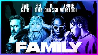 Musik-Video-Miniaturansicht zu Family Songtext von David Guetta feat. Bebe Rexha, A Boogie Wit da Hoodie & Ty Dolla $ign