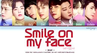 EXO (엑소) – SMILE ON MY FACE (여기 있을게) (Coded Lyrics Eng/Rom/Han/가사)