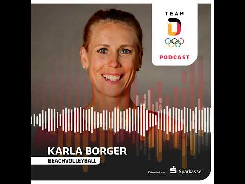 Es gibt nicht mehr „nur" die Beachvolleyballerin Karla Borger // Podcast