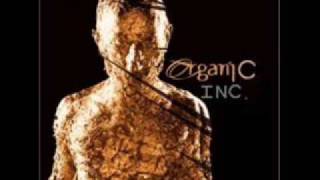Organic Inc - Two Destinies