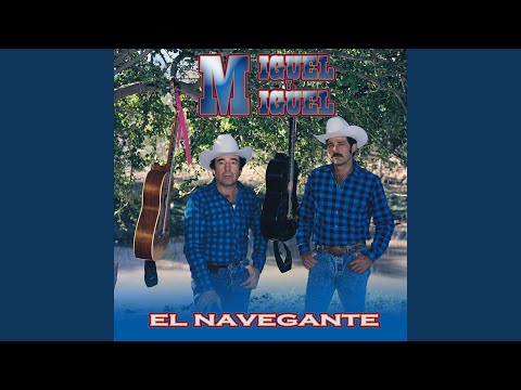 El Cura Y El Valiente - Miguel y Miguel