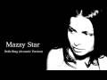 Mazzy Star - Bells Ring (Acoustic Version) 