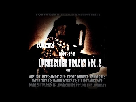 Omeka - Unreleased Tracks Vol. 2 (2009-2011) (Full Compilation, 2011, Foltersektion Entertainment)