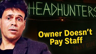 Bar Rescue's Worst Owner The Infamous Headhunter and What Happened After