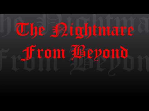 The Nightmare From Beyond