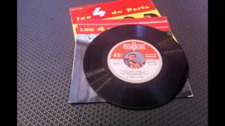 LES QUATRE DE PARIS , écoute mon coeur.