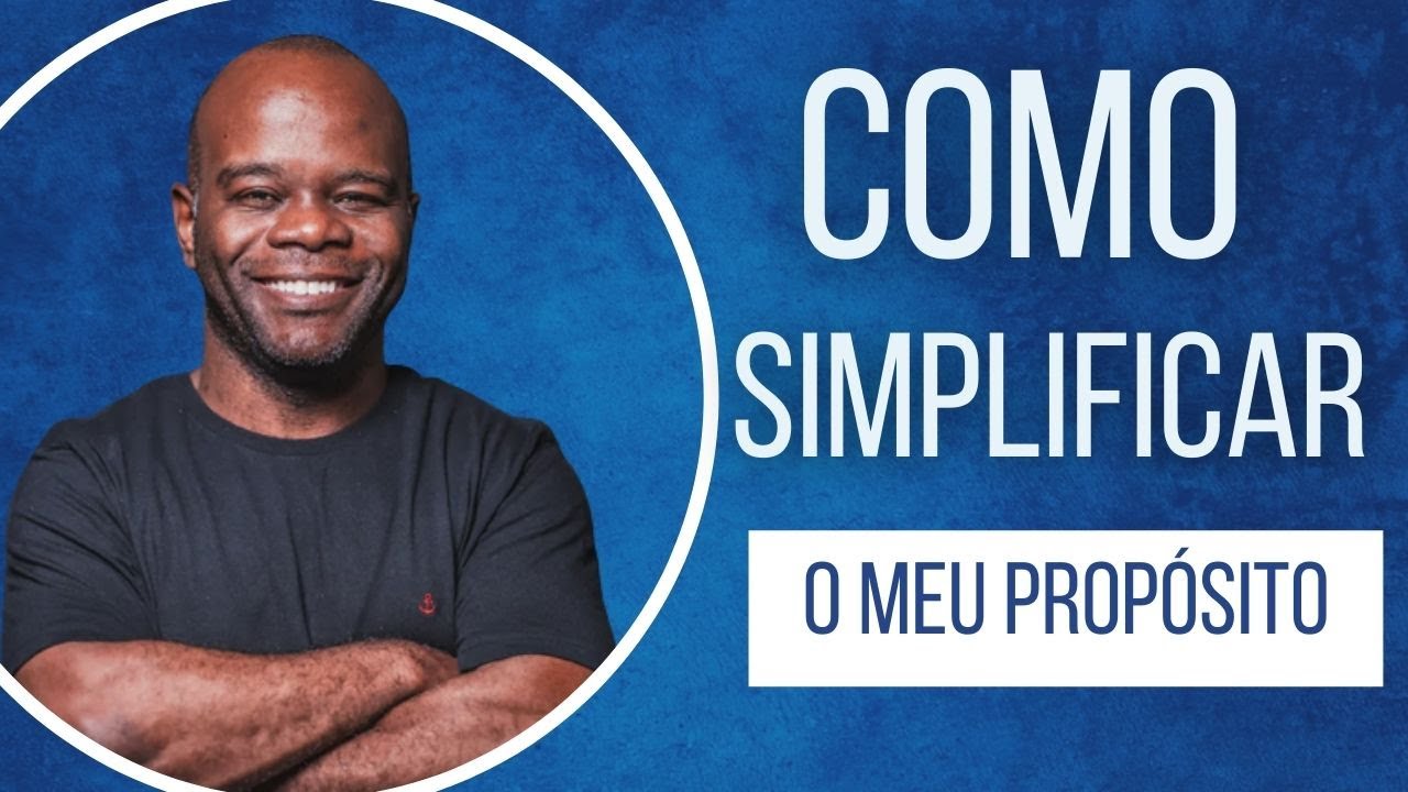 SIMPLIFICANDO PROPÓSITO E CHAMADO. #proposito