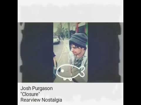 Josh Purgason- Closure [Official Video]