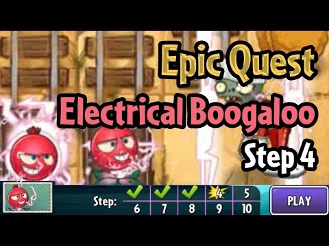 Plants vs Zombies 2 - Epic Quest: Electrical Boogaloo - Step 4