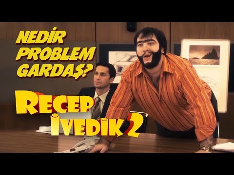 Nedir Problem Gardaş | Recep İvedik 2