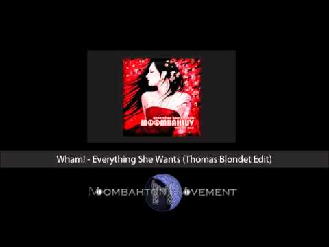 Wham! - Everything She Wants (Thomas Blondet Edit)