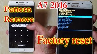 Remove Forgotten Pattern lock on Galaxy A7 and Hard Reset 2019