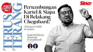 Download lagu [PODCAST TERUS-TERANG] PERTEMBUNGAN KARTEL & SIAPA DI BELAKANG CHEGUBARD? mp3