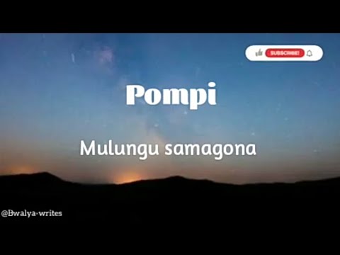 Pompi - Mulungu samagona lyrics