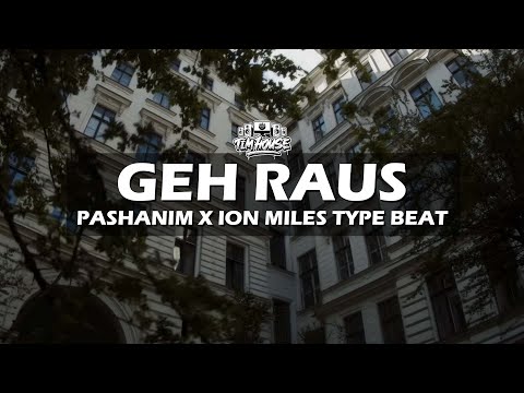 [FREE] Pashanim x Ion Miles x 01099 type Beat "Geh Raus" (prod. by Tim House x TinoBeats)