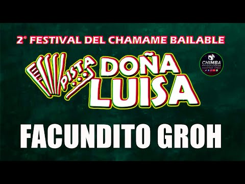 Facundito Groh, 2° Festival del Chamame Bailable   Pista Doña Luisa, Sumampa   17 01 26