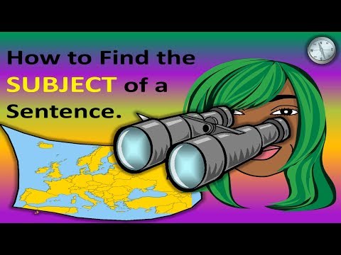 The Subject | How to Find the SUBJECT of a Sentence