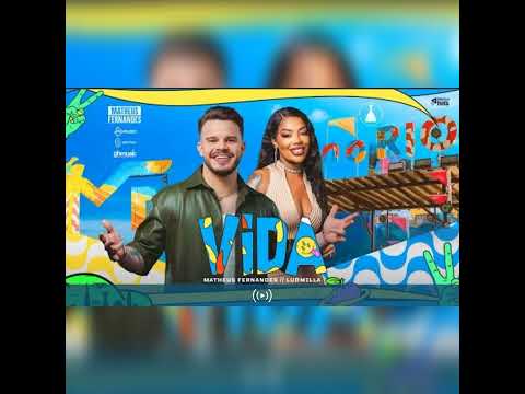 Matheus Fernandes e Ludmilla - Vida | DVD MF No Rio