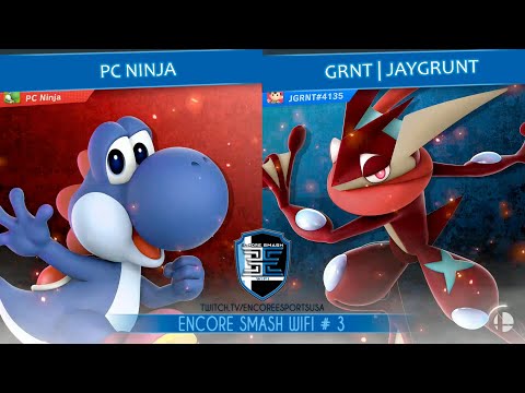 Encore Smash Wifi # 3 - PC Ninja Vs. GRNT | JayGrunt - Winners Quarter Final