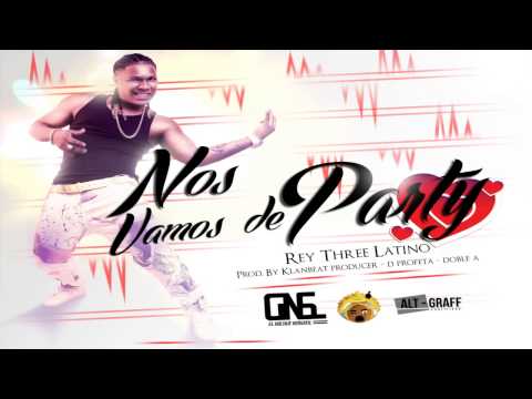 ReyThree Latino -  Nos Vamos De Party [ Afrika Urbana ]