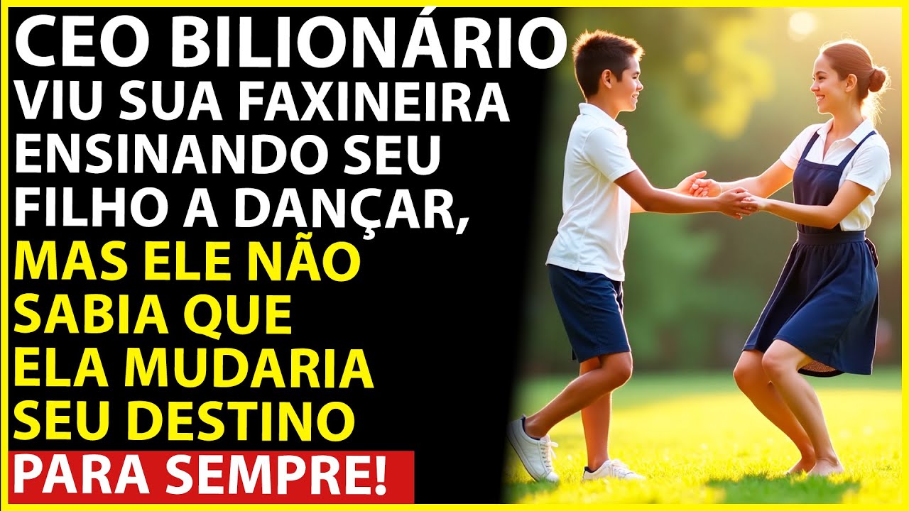 O CEO bilionário viu sua empregada doméstica ensinando seu filho a dançar, mas ele não sabia que ela